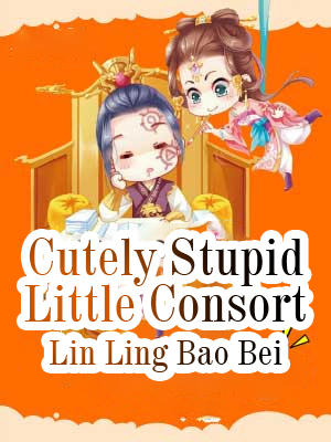 Cutely Stupid Little Consort